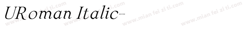 URoman Italic字体转换